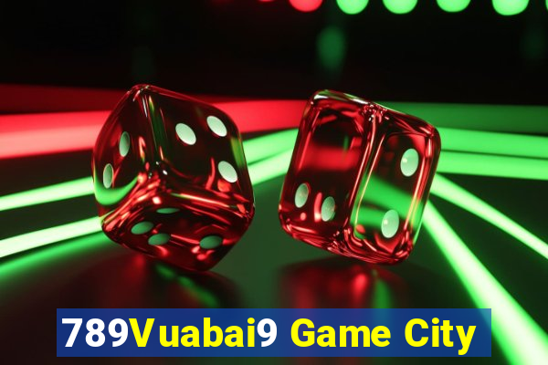 789Vuabai9 Game City