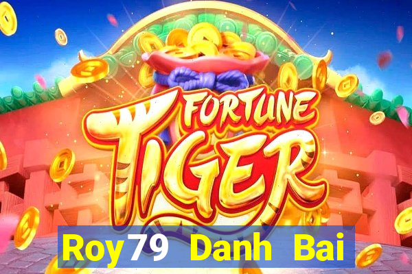 Roy79 Danh Bai Sanh Rong