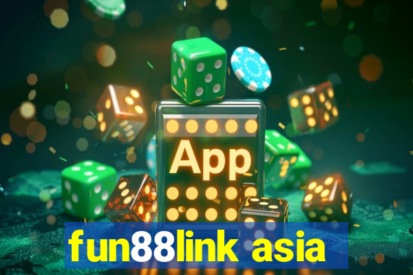 fun88link asia