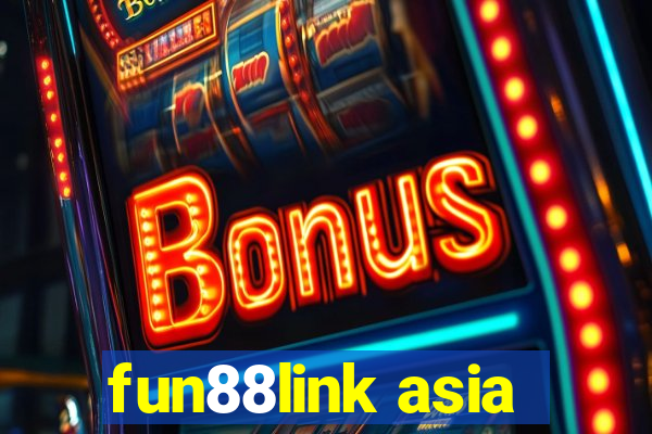 fun88link asia