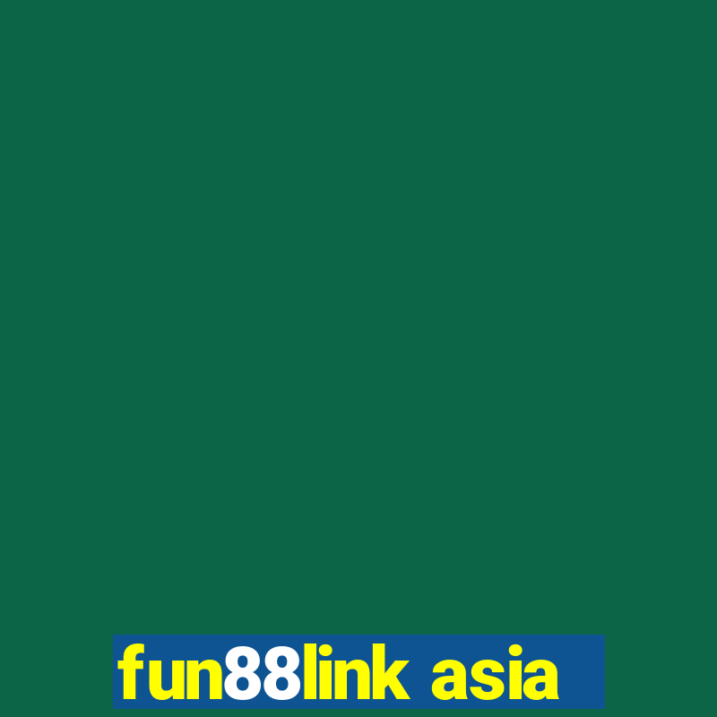 fun88link asia