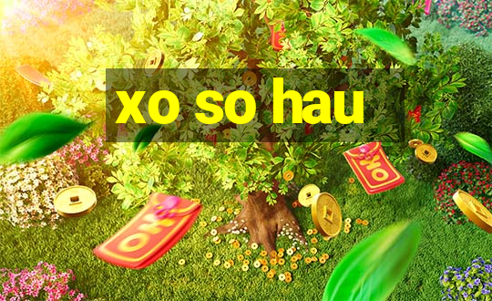 xo so hau