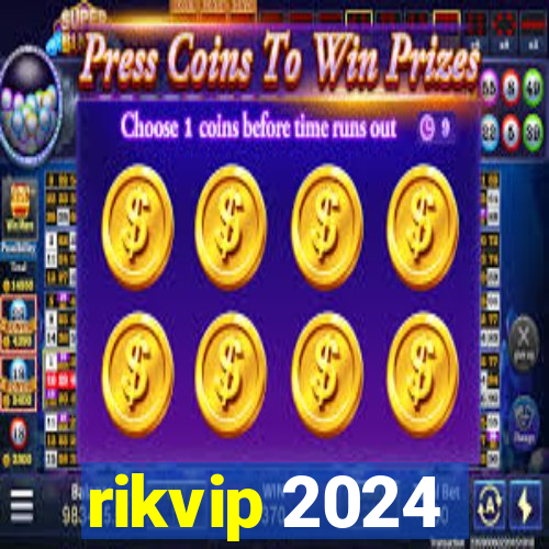 rikvip 2024