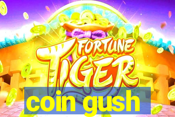 coin gush