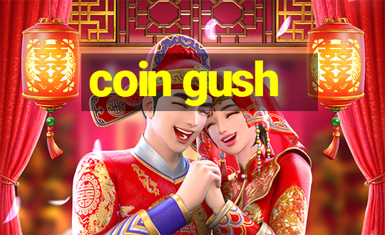 coin gush