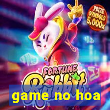 game no hoa