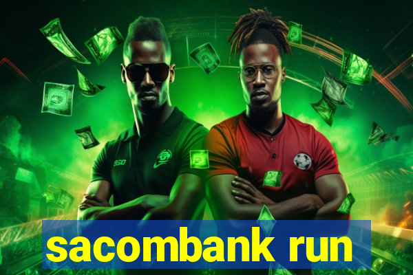 sacombank run