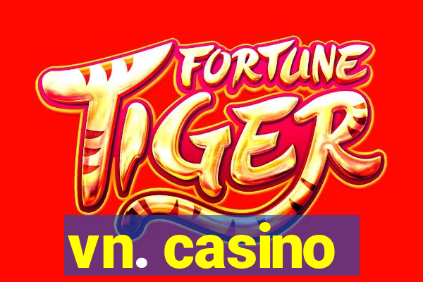 vn. casino