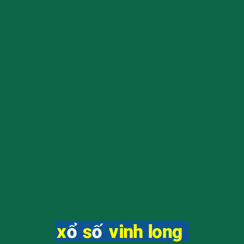 xổ số vinh long