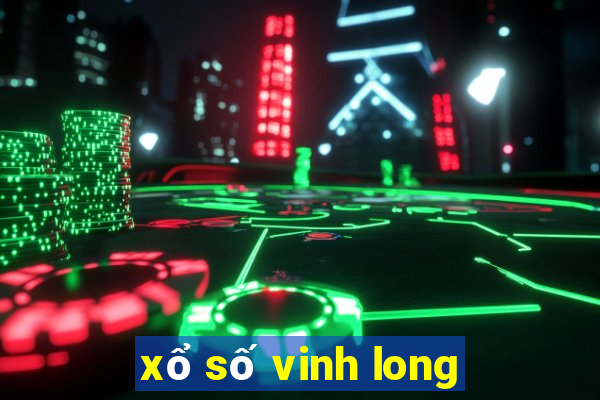 xổ số vinh long