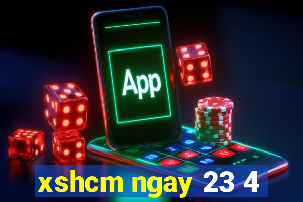 xshcm ngay 23 4