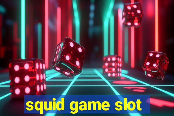 squid game slot