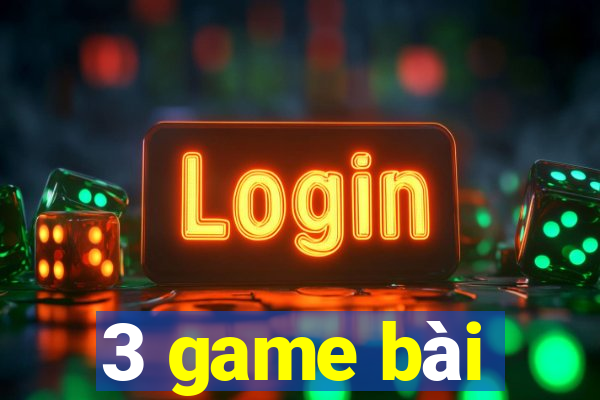 3 game bài