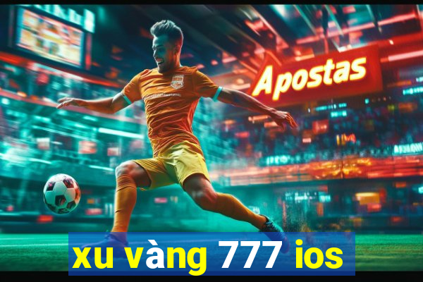 xu vàng 777 ios