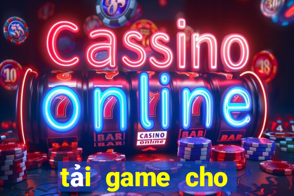 tải game cho trẻ em 5 tuổi