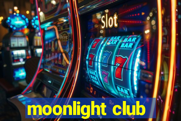 moonlight club