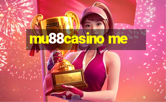 mu88casino me