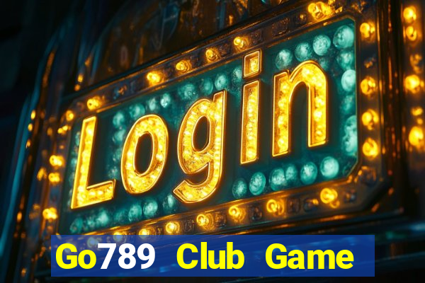 Go789 Club Game Bài 52Fun Đổi Thưởng