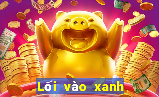 Lối vào xanh của Tập đoàn 888