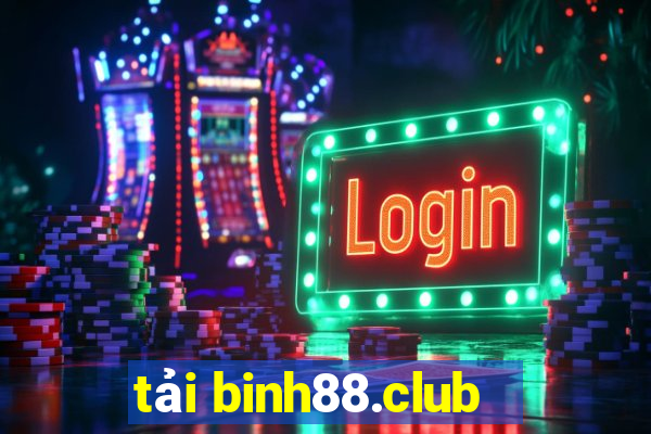 tải binh88.club