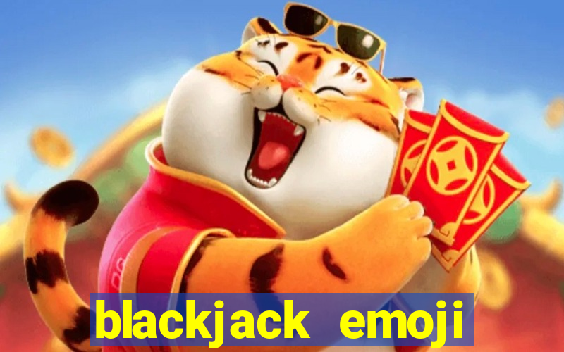 blackjack emoji game answer