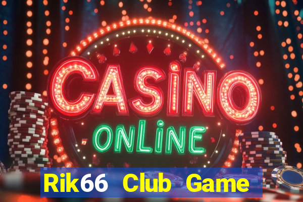 Rik66 Club Game Bài Binh 9 Cây