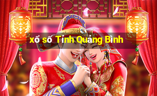 xổ số Tỉnh Quảng Bình