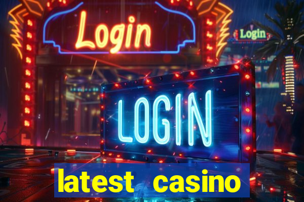 latest casino bonuses 2