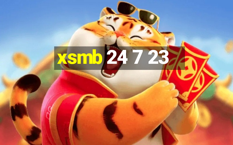 xsmb 24 7 23