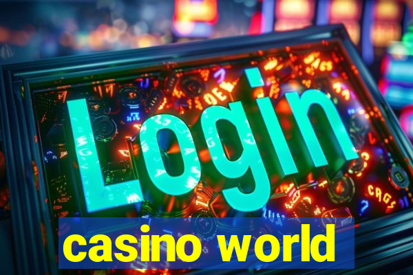 casino world