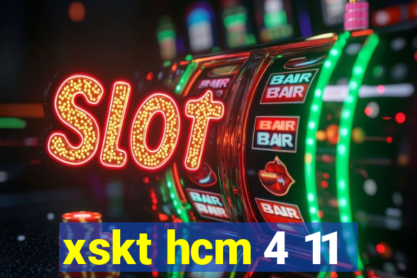 xskt hcm 4 11