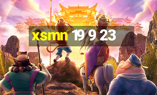 xsmn 19 9 23