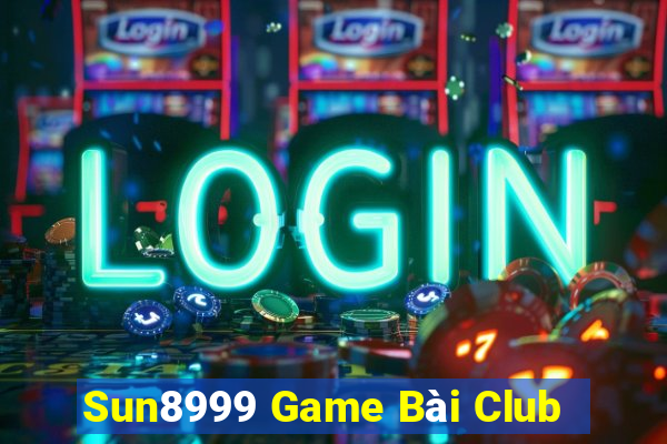 Sun8999 Game Bài Club