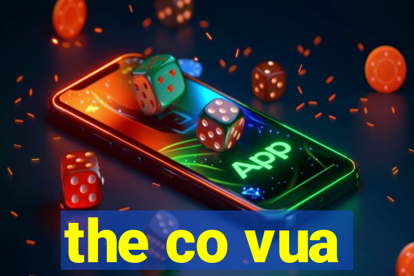 the co vua