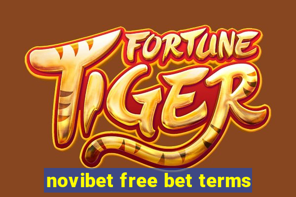 novibet free bet terms