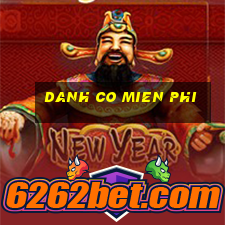 danh co mien phi