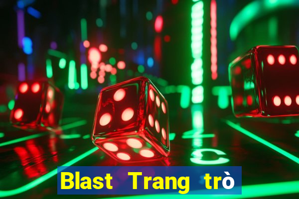 Blast Trang trò chơi điện tử