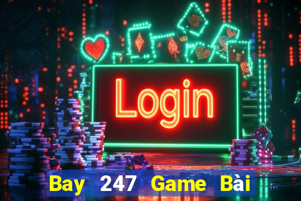 Bay 247 Game Bài Poker Online