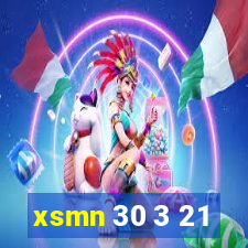 xsmn 30 3 21