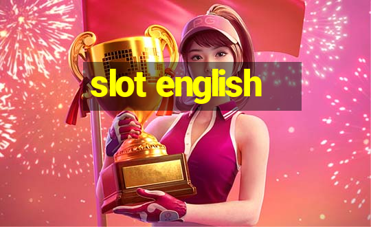 slot english