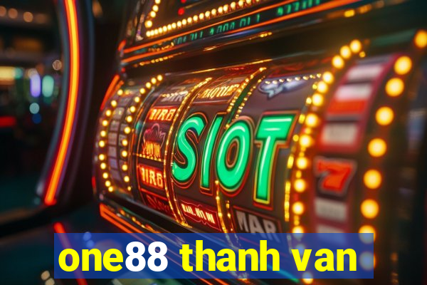 one88 thanh van