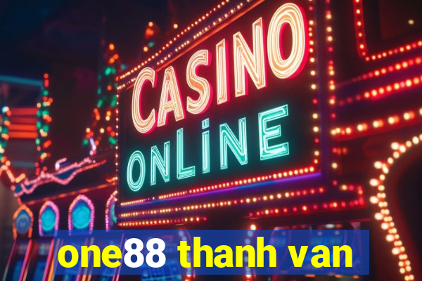 one88 thanh van