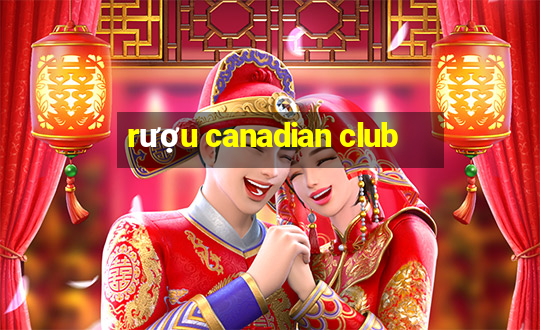 rượu canadian club