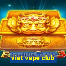 viet vape club