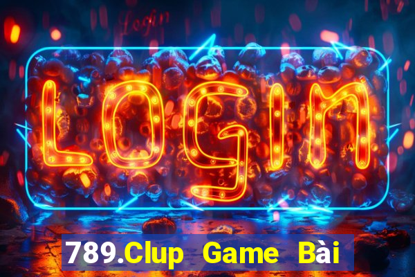 789.Clup Game Bài B52 Đổi Thưởng