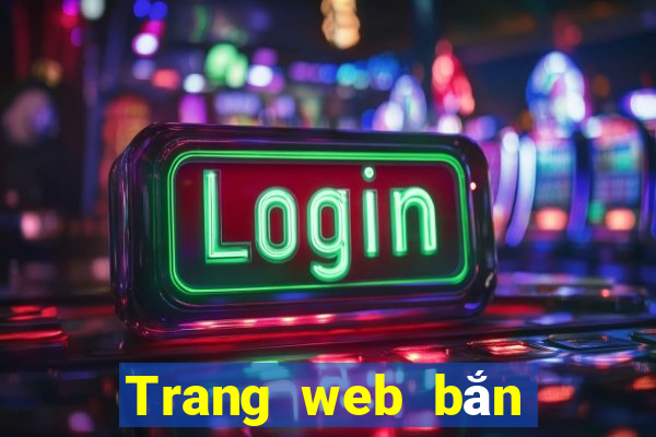 Trang web bắn cá 99 Cannon