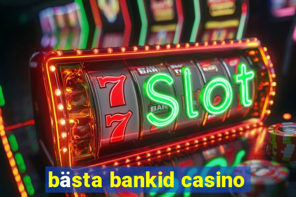 bästa bankid casino