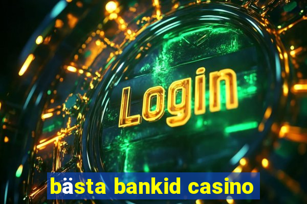 bästa bankid casino