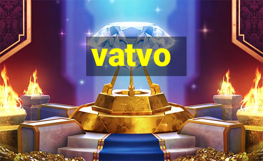 vatvo