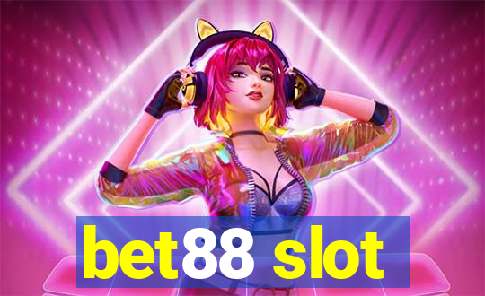 bet88 slot